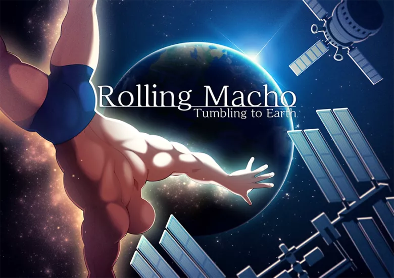 Rolling Macho:Tumbling to Earth